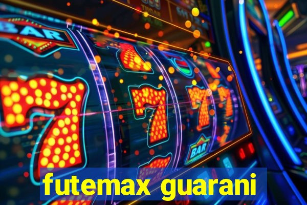 futemax guarani